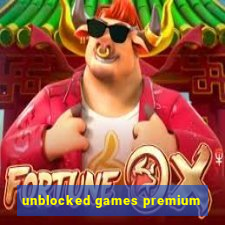 unblocked games premium